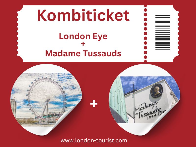 Kombiticket London Eye und Madame Tussauds