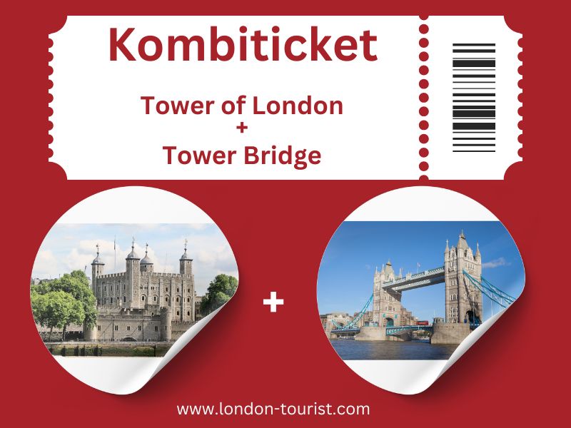 Kombiticket Tower of London und Tower Bridge