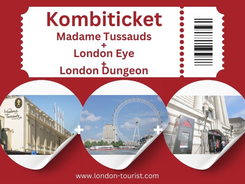 Kombiticket Madame Tussauds und London Eye und London Dungeon