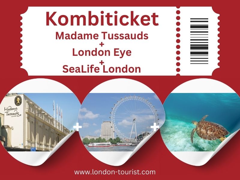 Kombiticket Madame Tussauds und London Eye und Sea Life