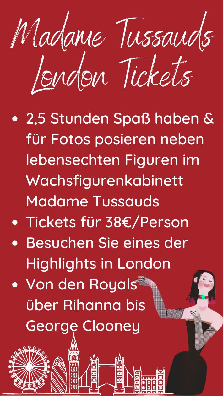 Madame Tussauds London Tickets